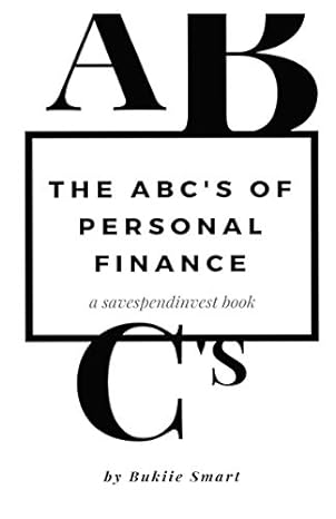 the abcs of personal finance 1st edition bukiie smart 198092614x, 978-1980926146