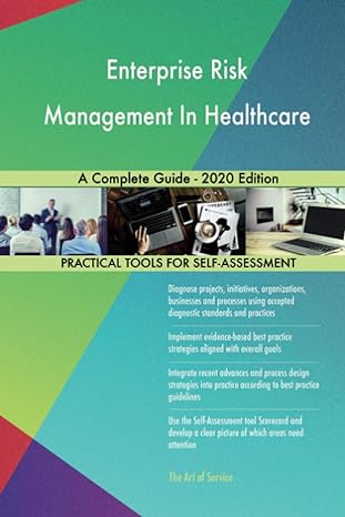 enterprise risk management in healthcare a complete guide 1st edition gerardus blokdyk 0655937455,
