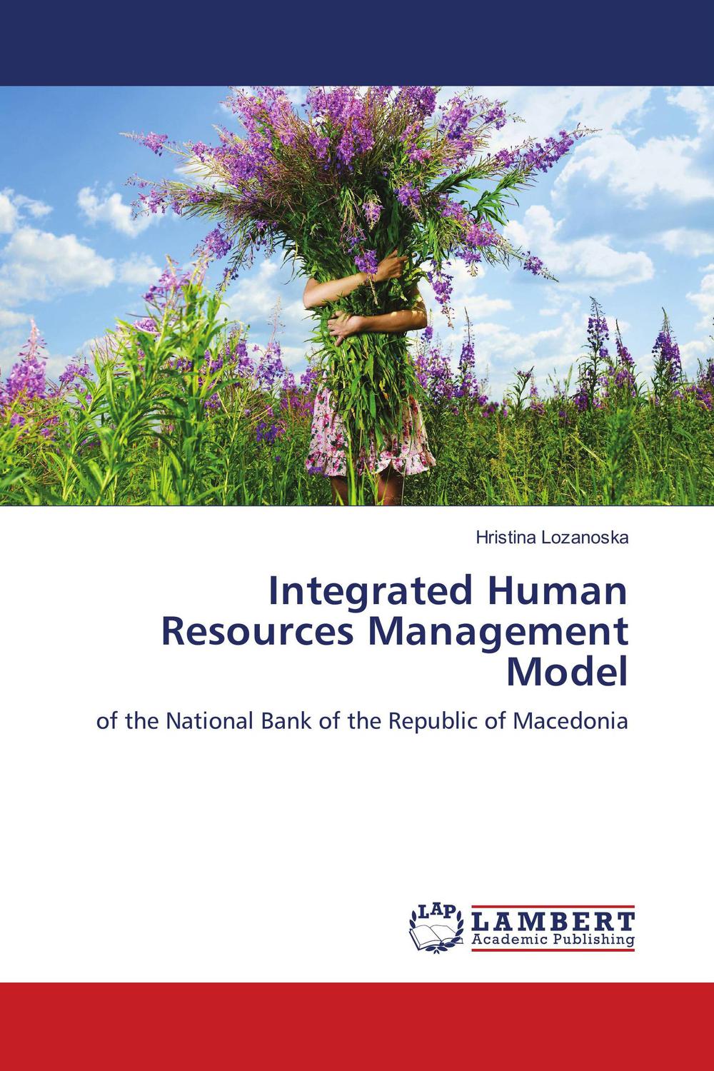 integrated human resources management model of the national bank of the republic of macedonia 1st edition