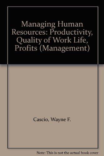 managing human resources productivity quality of work life profits 2nd edition cascio, wayne f. 0070103771,
