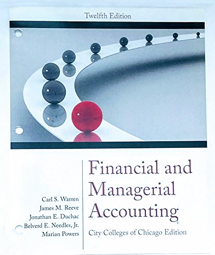 Financial And Managerial Accounting  For City Colleges Of Chicago