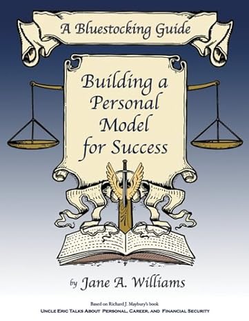 a bluestocking guide building a personal model for success 1st edition jane williams ,kathryn daniels