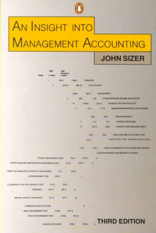 an insight into management accounting 3rd edition john sizer 0140091262, 9780140091267