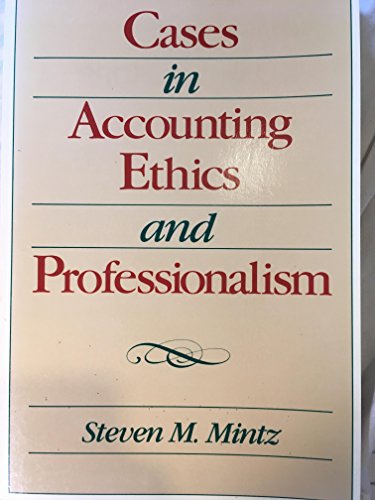 cases in accounting ethics and professionalism 2nd edition steven m. mintz 0070425043, 9780070425040