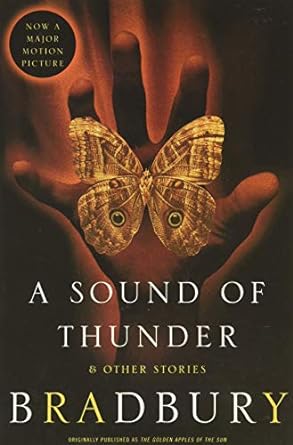 a sound of thunder and other stories  ray bradbury 0060785691, 978-0060785697