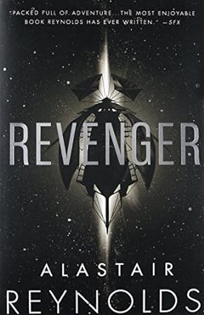 revenger 1st edition alastair reynolds 9780316555562, 978-0316555562