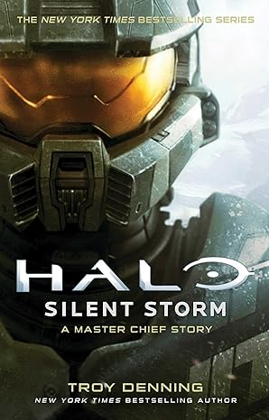halo silent storm a master chief story 1st edition troy denning 198212315x, 978-1982123154