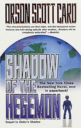 shadow of the hegemon  orson scott card 0812565959, 978-0812565959