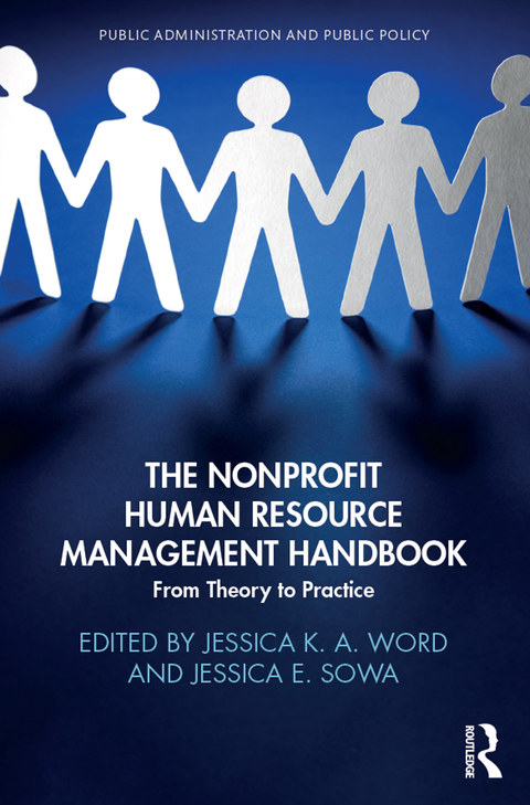 the nonprofit human resource management handbook from theory to practice 1st edition jessica k. a. word