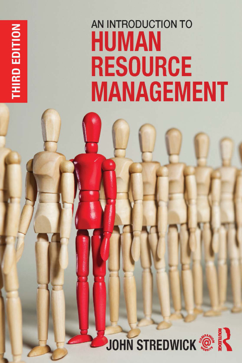 an introduction to human resource management 3rd edition john stredwick 1135017891, 9781135017897