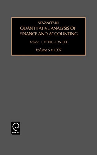 advances in quantitative analysis of finance and accounting volume 5 1st edition cheng 076230197x,