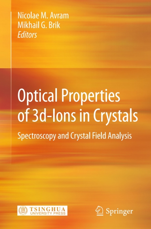 optical properties of 3d ions in crystals spectroscopy and crystal field analysis 2nd edition nicolae m.