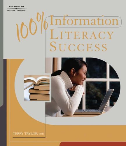100 information literacy success 1st edition quantum integrations 1418048186, 9781418048181
