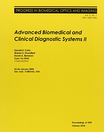 advanced biomedical and clinical diagnostic systems ii 1st edition gerald e. cohn 0819452262, 9780819452269