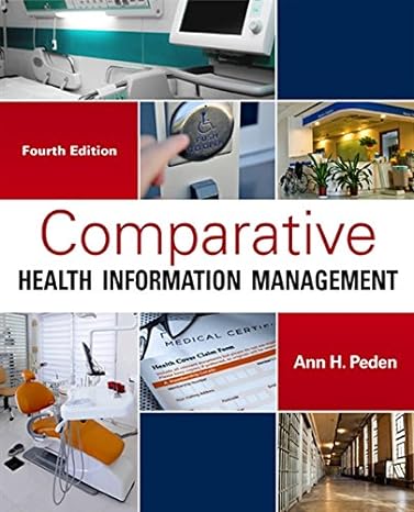 comparative health information management 4th edition ann peden 1285871715, 978-1285871714