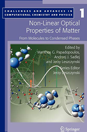 non linear optical properties of matter from molecules to condensed phases 1st edition manthos g.