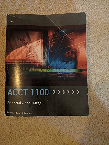 acct 1100 financial accounting 1 26th edition carl s. warren 1305750799, 9781305750791