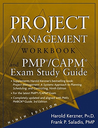 project management workbook and pmp/capm exam study guide 9th edition harold r. kerzner , frank p. saladis