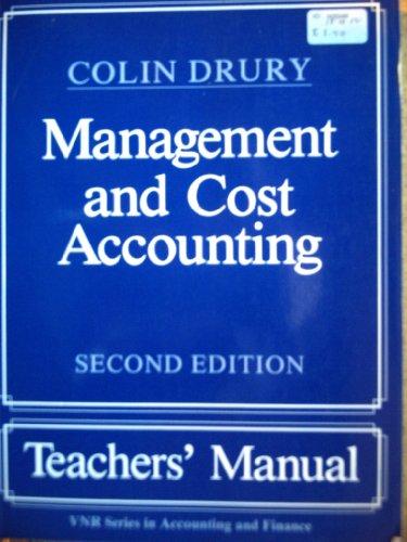 management and cost accounting  teachers manual 2nd edition colin drury 0278000649, 9780278000643