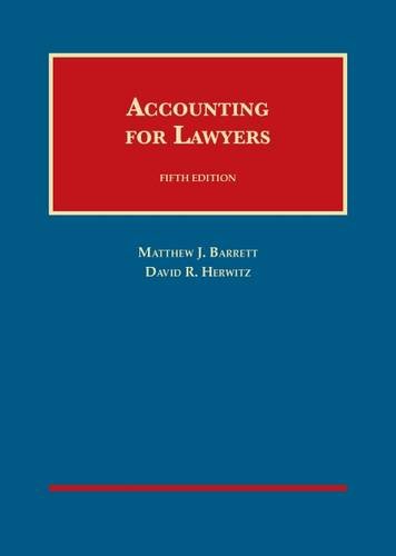 accounting for lawyers 5th edition matthew barrett,  david herwitz 1599416743, 9781599416748