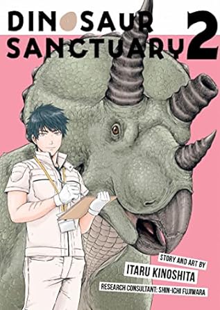dinosaur sanctuary vol 2 1st edition itaru kinoshita ,shin-ichi fujiwara 1685793258, 978-1685793258