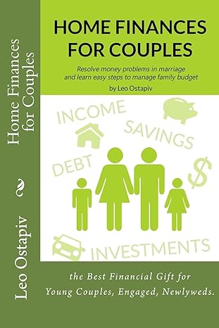 home finances for couples resolve money problems in marriage and learn easy steps to manage your family