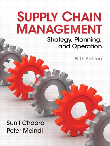 supply chain management  strategy  planning  and operation 5th edition sunil chopra , peter meindl