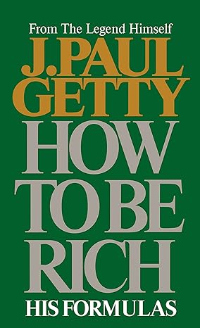 how to be rich 1st edition j. paul getty 0515087378, 978-0515087376