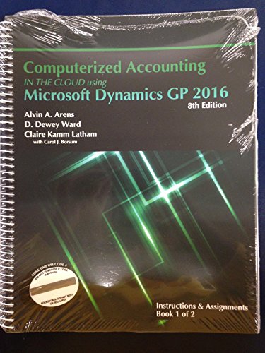 computerized accounting in the cloud using microsoft dynamics gp 2015 8th edition alvin a arenas 0912503580,