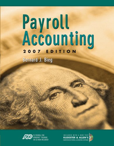 payroll accounting 2007 edition bieg bernard j. 0324638248, 9780324638240