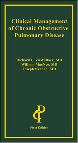 clinical management of chronic obstructive pulmonary disease 1st edition richard zuwallack, macnee, william,
