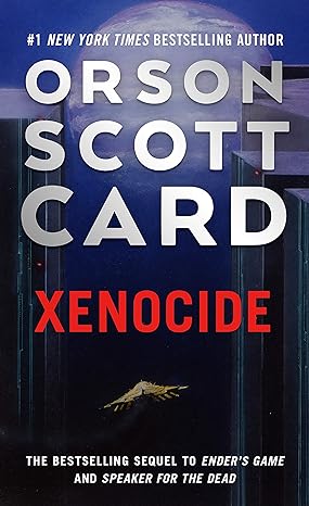 xenocide volume three of the ender saga  orson scott card 1250773075, 978-1250773074