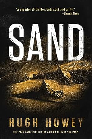 sand 1st edition hugh howey 132876754x, 978-1328767547