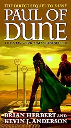paul of dune book one of the heroes of dune 1st edition brian herbert ,kevin j. anderson 0765351501,
