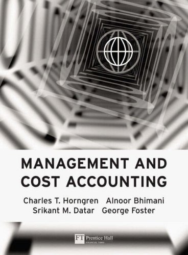 valuepack cost accounting with how to write essays and assignments 1st edition horngren, charles t., bhimani,