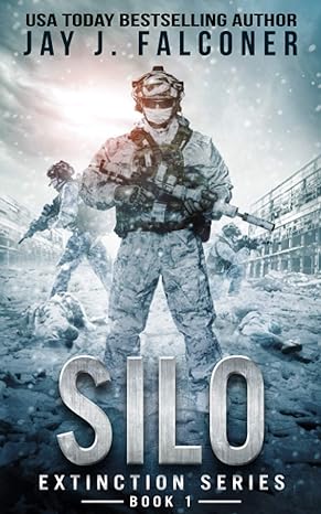 silo a post apocalyptic survival thriller  jay j. falconer 979-8556434769