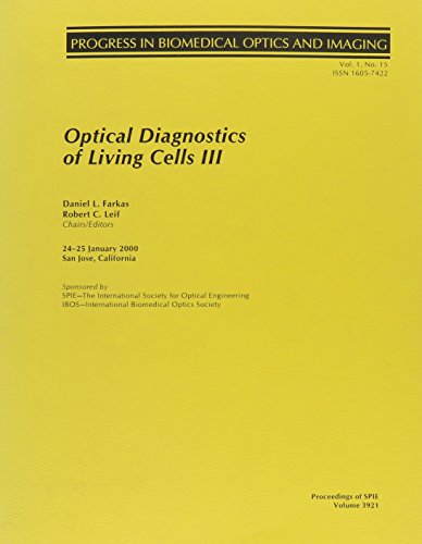 optical diagnostics of living cells iii 1st edition society of photo optical instrumentation engineers