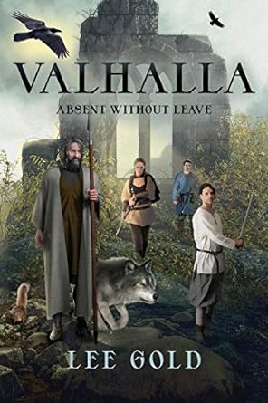 valhalla absent without leave 1st edition lee gold 1950586774, 978-1950586776