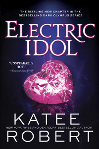 electric idol 1st edition katee robert 1728231760, 1728231779, 9781728231761, 9781728231778