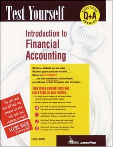 test yourself introduction to financial accounting 1st edition larry elowitz 0844223697, 9780844223698