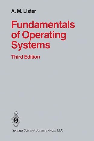 fundamentals of operating systems 3rd edition lister 1489926887, 978-1489926883