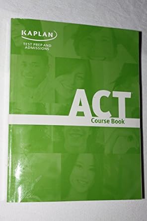 kaplan test prep and admissions act course book 1st edition kaplan b005zu4twk, 979-8474714790