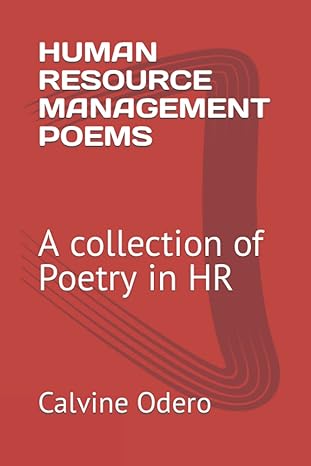 human resource management poems a collection of poetry in hr 1st edition calvine odero b0bf31gp7t,