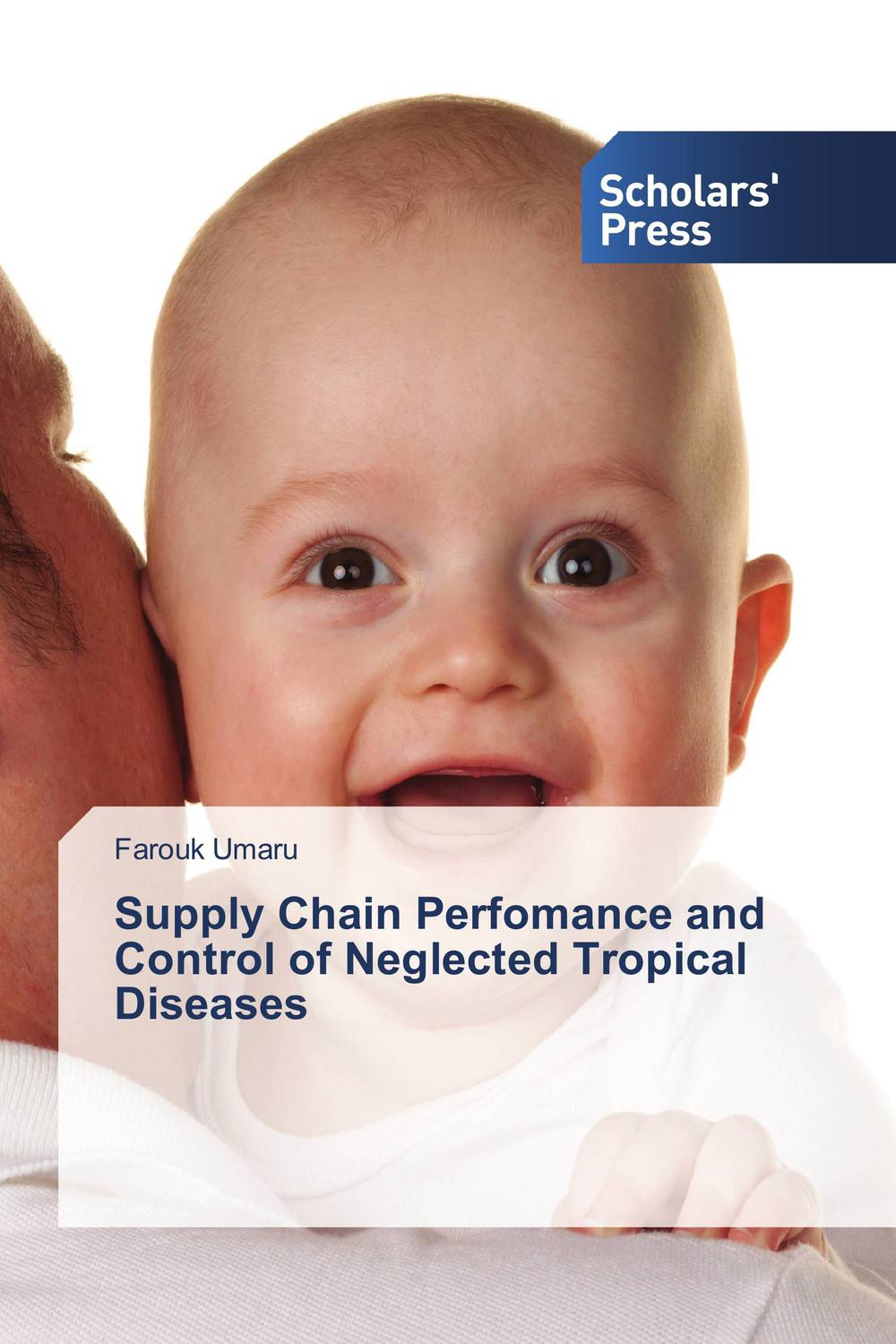 Supply Chain Perfomance And Control Of Neglected Tropical Diseases