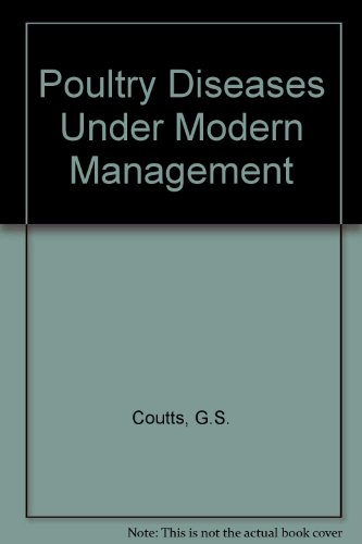 poultry diseases under modern management 3rd edition g.s. coutts 1852590149, 9781852590147