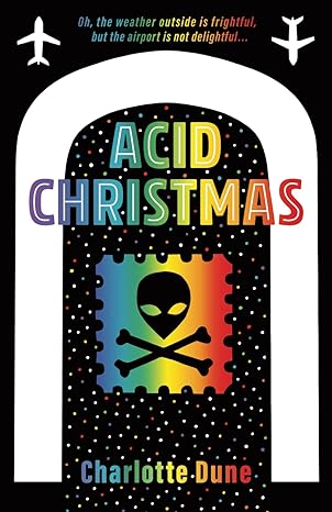 acid christmas 1st edition charlotte dune 1734308974, 978-1734308976