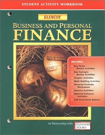 business and personal finance student activity workbook 1st edition mcgraw-hill 007823767x, 978-0078237676