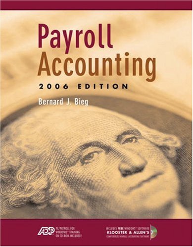 payroll accounting 2006 2006 edition bernard j. bieg 0324313098, 9780324313093