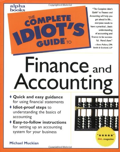 the idiots guide to finance and accounting 1st edition michael muckian 0028617525, 9780028617527