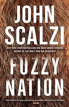 fuzzy nation 1st edition john scalzi 1250174643, 978-1250174642